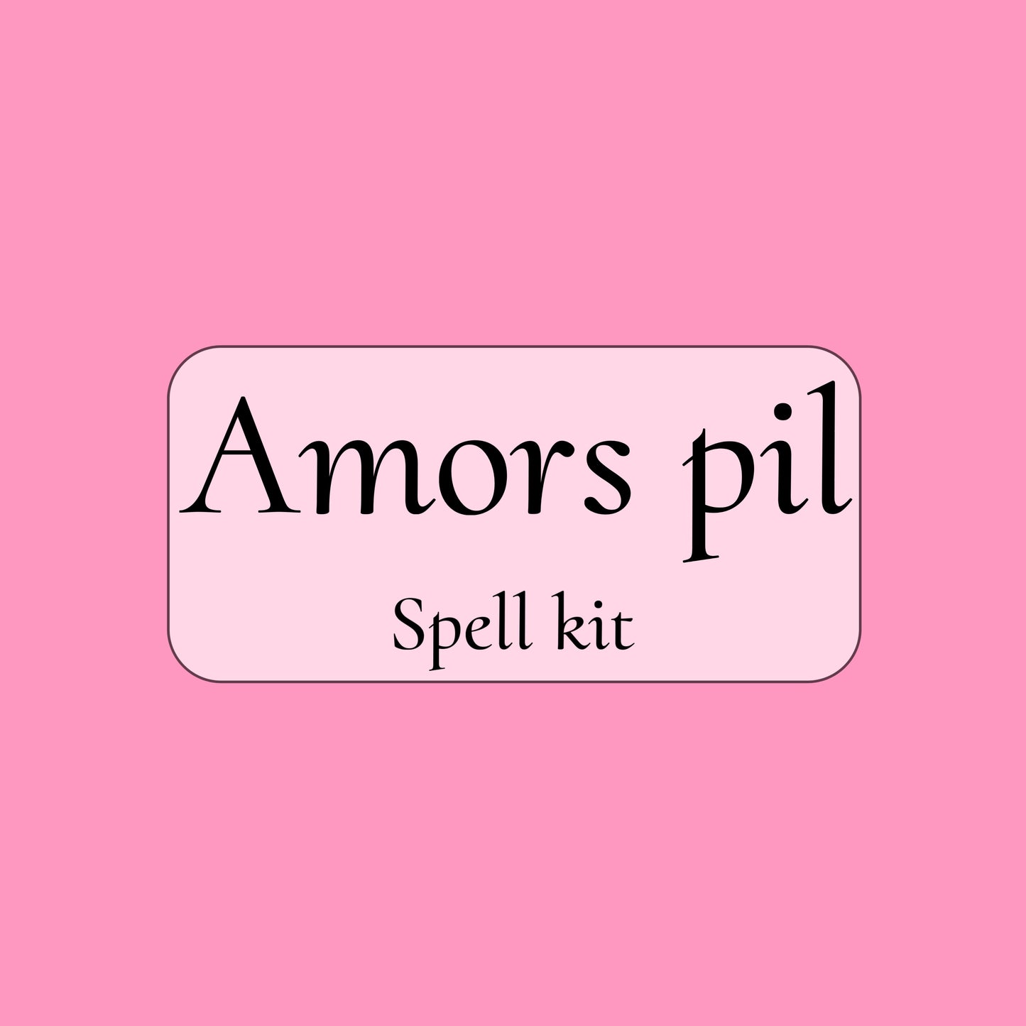 Amors Pil Spell Kit